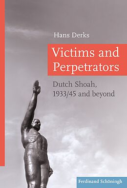 Fester Einband Victims and Perpetrators von Hans Derks