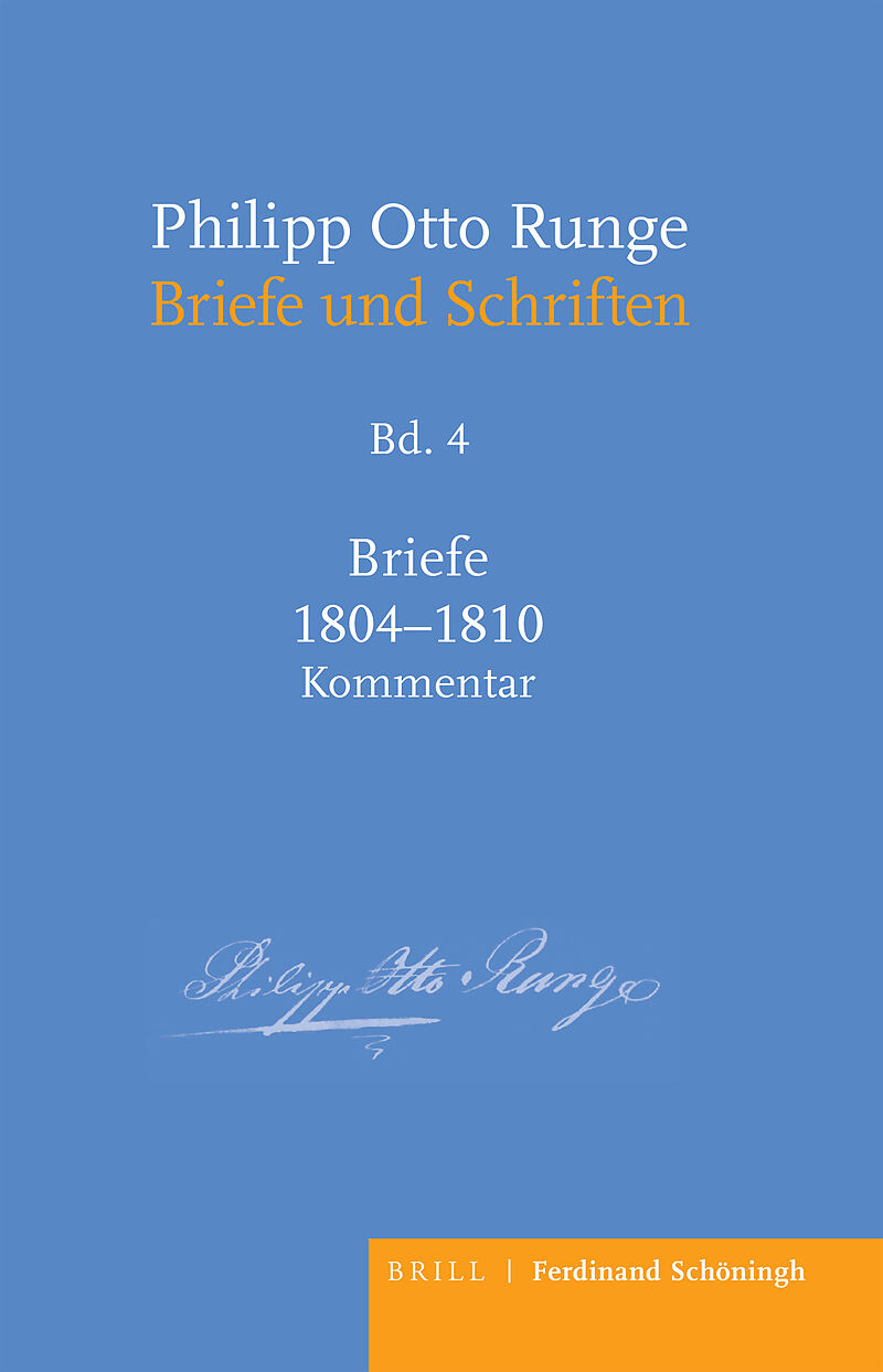 Philipp Otto Runge  Briefe 1804-1810