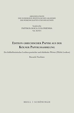 Fester Einband Edition griechischer Papyri aus der Kölner Papyrussammlung von 