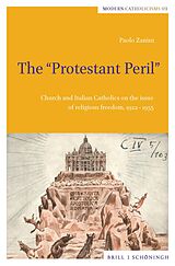 Livre Relié The &quot;Protestant Peril&quot; de Paolo Zanini