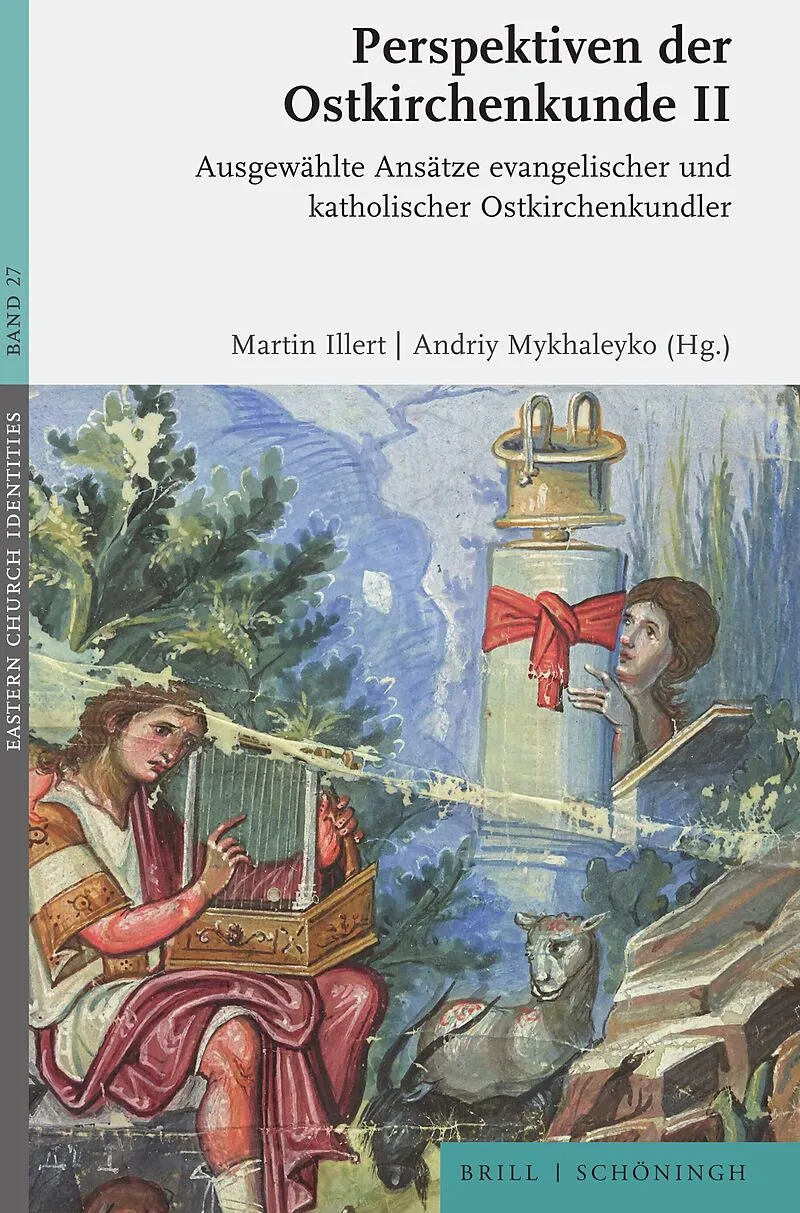 Perspektiven der Ostkirchenkunde II