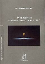 Couverture cartonnée Synaesthesia. A "Golden Thread" through Life? de 