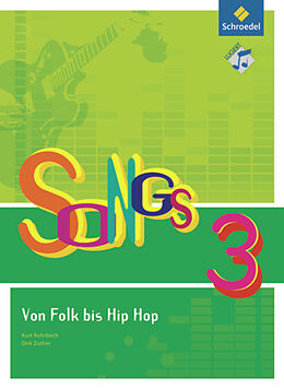 Kartonierter Einband SONGS Von Folk bis Hip Hop von Kurt Rohrbach