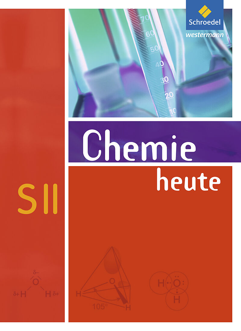 Chemie heute SII - Allgemeine Ausgabe 2009