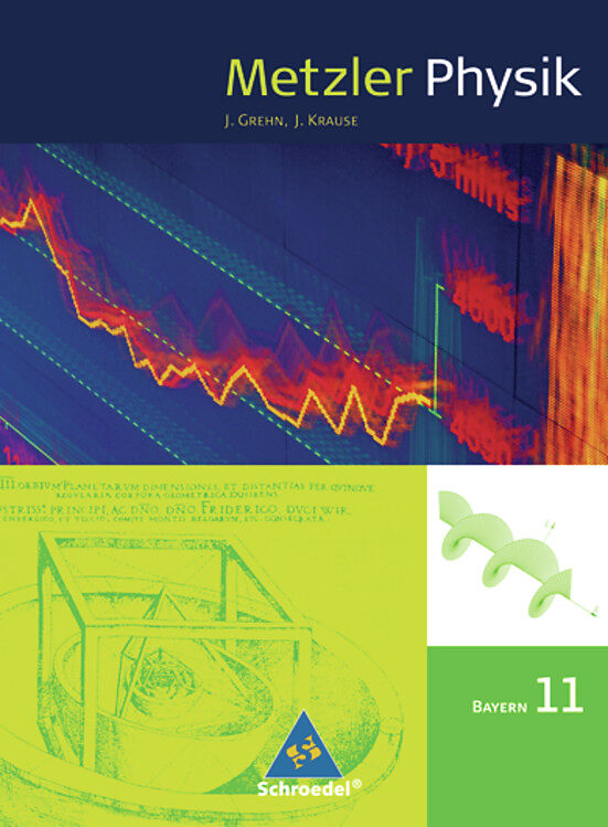 Metzler Physik SII - Ausgabe 2009 für Bayern