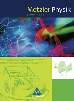 Fester Einband Metzler Physik SII - 4. Auflage 2007 von Joachim Grehn, Joachim Krause, Joachim u a Gomoletz
