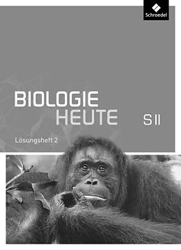 Geheftet Biologie heute SII - Allgemeine Ausgabe 2011 von 