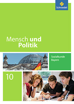 Fester Einband Mensch und Politik - Ausgabe 2014 für Bayern von Florian Hartleb, Christian Raps, Gerd Strohmeier