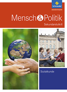 Fester Einband Mensch und Politik SII - Ausgabe 2017 von Klaus Barheier, Slobodan Comagic, Joachim Detjen