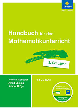 Kartonierter Einband Handbuch für den Mathematikunterricht an Grundschulen von Rotraud Dröge, Astrid Ebeling, Wilhelm Schipper