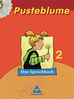 Kartonierter Einband Pusteblume. Das Sprachbuch / Pusteblume. Das Sprachbuch - Ausgabe 2006 für Hamburg, Hessen, Niedersachsen, Schleswig-Holstein von 