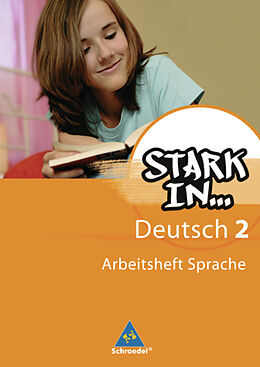 Geheftet Stark in Deutsch: Das Sprachlesebuch - Ausgabe 2007 von Renate Andreas, Christane Pasternak, Anke Richert
