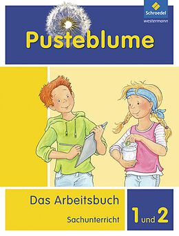 Kartonierter Einband Pusteblume. Das Arbeitsbuch Sachunterricht - Allgemeine Ausgabe 2013 von Dirk Breede, Barbara Hardt, Wemy Horn-Jager