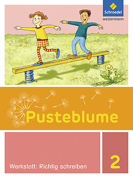 Geheftet Pusteblume. Die Werkstatt-Sammlung - Ausgabe 2016 von Christel Jahn, Wofgang Kunsch, Elke Schnepf