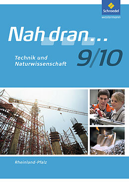 Geheftet Nah dran - Ausgabe 2010 für Rheinland-Pfalz von Tanja Anton, Costa Bauer, Thomas Braun