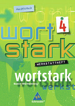 Geheftet wortstark / wortstark - Hauptschulen in Baden-Württemberg - Ausgabe 2004 von 