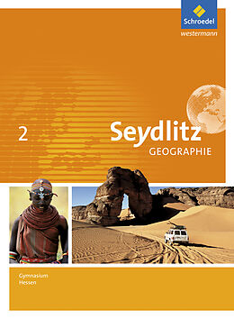 Fester Einband Seydlitz Geographie - Ausgabe 2013 für Gymnasien in Hessen von Reinhard Bok, Volker Dorsch, Alexander König
