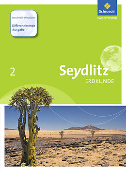 Fester Einband Seydlitz Erdkunde - Differenzierende Ausgabe von Marcus Bösch, Lars-Pierre Castelle, Martin Kuhli