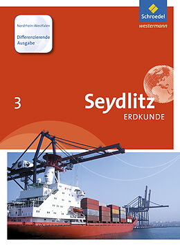 Fester Einband Seydlitz Erdkunde - Differenzierende Ausgabe von Marcus Bösch, Lars-Pierre Castelle, Martin Kuhli