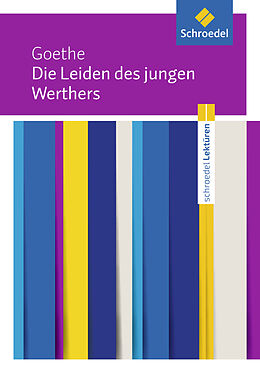 Kartonierter Einband Schroedel Lektüren von Johann Wolfgang von Goethe