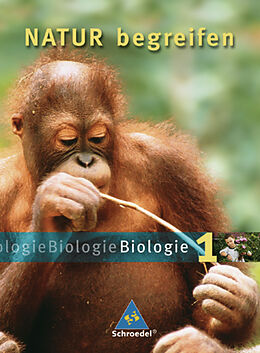 Fester Einband Natur begreifen Biologie / Natur begreifen Biologie - Ausgabe 2003 von 