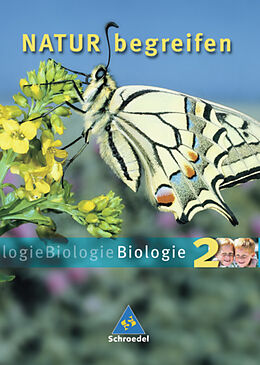 Fester Einband Natur begreifen Biologie / Natur begreifen Biologie - Ausgabe 2003 von 