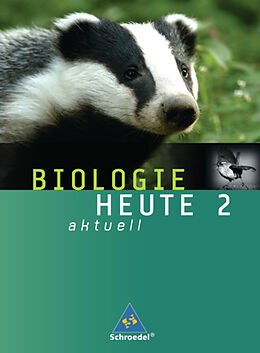Fester Einband Biologie heute aktuell - Ausgabe 2007 für Realschulen in Niedersachsen von 