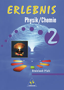 Fester Einband Erlebnis Physik/Chemie / Erlebnis Physik/Chemie - Ausgabe 1999 für Rheinland-Pfalz von 