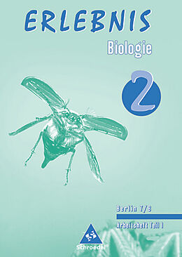 Geheftet Erlebnis Biologie / Erlebnis Biologie - Ausgabe 2006 für die Sekundarstufe I in Berlin von 