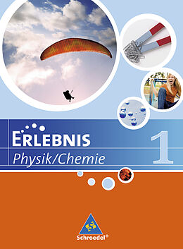 Fester Einband Erlebnis Physik/Chemie / Erlebnis Physik / Chemie - Ausgabe 2007 für Hauptschulen in Niedersachsen von Cieplik, Kirks, Tegen