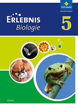 Fester Einband Erlebnis Biologie - Ausgabe 2012 für Sachsen von Joachim Dobers, Imme Freundner-Huneke
