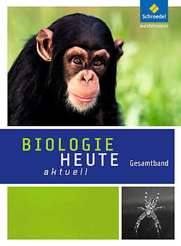 Fester Einband Biologie heute aktuell - Ausgabe 2016 für Rheinland-Pfalz von Horst Groth, Axel Knippenberg, Uwe Leiding
