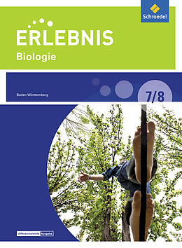 Fester Einband Erlebnis Biologie - Differenzierende Ausgabe 2016 für Baden-Württemberg von Imme Freundner-Huneke, Ralph Möllers, Siegfried u a Schulz