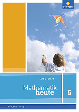 Geheftet Mathematik heute - Ausgabe 2014 für Grundschulen in Berlin und Brandenburg von 
