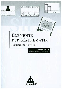 Kartonierter Einband Elemente der Mathematik SII / Elemente der Mathematik SII - Mathematik mit neuen Technologien: Allgemeine Ausgabe 2006 von 