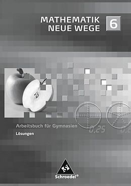 Kartonierter Einband Mathematik Neue Wege SI / Mathematik Neue Wege SI - Ausgabe 2007 für Nordrhein-Westfalen und Schleswig-Holstein von 
