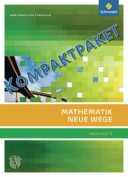 Fester Einband Mathematik Neue Wege SII / Mathematik Neue Wege SII - allgemeine Ausgabe 2011 von 