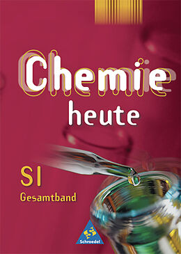 Fester Einband Chemie heute SI / Chemie heute SI - Allgemeine Ausgabe 2001 von Asselborn, Risch