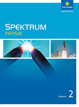 Fester Einband Spektrum Physik SI - Ausgabe 2011 für Hessen von Thomas Appel, Gerhard Glas, Michael Langer