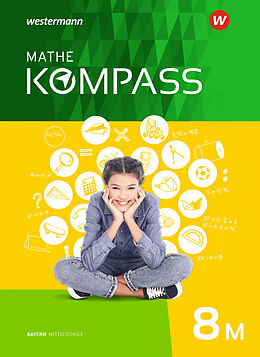 Fester Einband Mathe Kompass - Ausgabe für Bayern von Siglinde Fichtl, Klaus Gigl, Anja u a Hartwig
