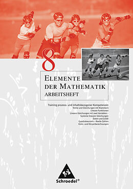Geheftet Elemente der Mathematik SI / Elemente der Mathematik SI - Arbeitshefte für Nordrhein-Westfalen, Rheinland-Pfalz und Schleswig-Holstein Ausgabe 2008 von 