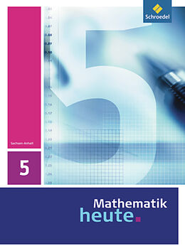 Fester Einband Mathematik heute - Ausgabe 2009 für Sachsen-Anhalt von 