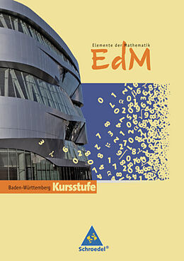 Fester Einband Elemente der Mathematik SII / Elemente der Mathematik SII - Ausgabe 2010 für Baden-Württemberg von 