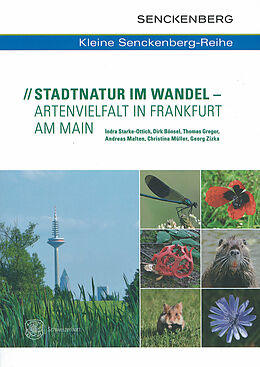 Couverture cartonnée Stadtnatur im Wandel - Artenvielfalt in Frankfurt am Main de 
