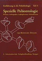 Kartonierter Einband Einführung in die Paläobiologie / Spezielle Paläontologie von Bernhard Ziegler