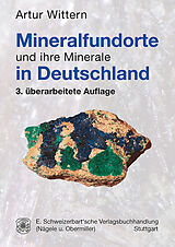 Kartonierter Einband Mineralfundorte und ihre Minerale in Deutschland von Artur Wittern