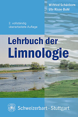 Fester Einband Lehrbuch der Limnologie von Wilfried Schönborn, Ute Risse-Buhl