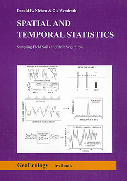 Couverture cartonnée Spatial and Temporal Statistics de Donald R. Nielsen, Ole Wendroth