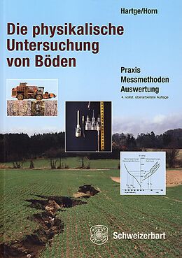 E-Book (pdf) Die physikalische Untersuchung von Böden von Karl Heinrich Hartge, Rainer Horn