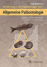 E-Book (pdf) Allgemeine Paläontologie von Jörg Mutterlose, Bernhard (begründet von) Ziegler